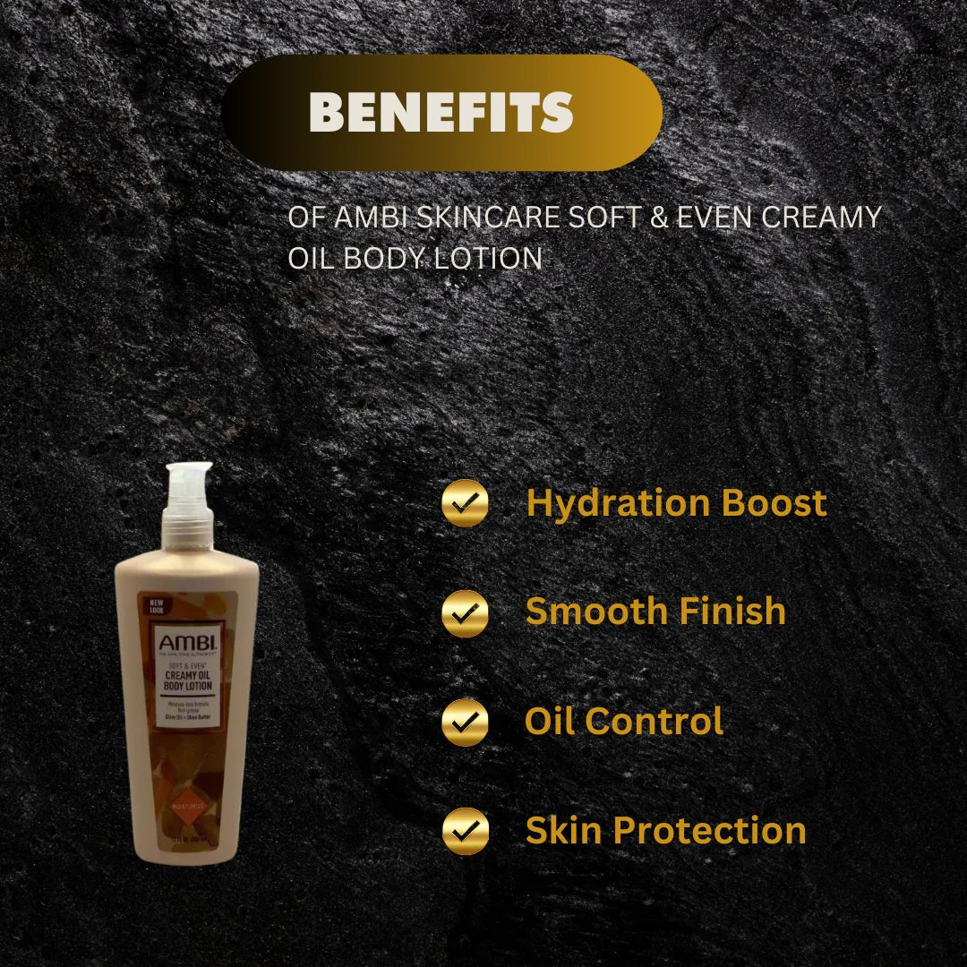 Ambi Skincare Soft & Even Creamy Oil Body Lotion 12 fl oz - Pretty Cosmetics LLC
