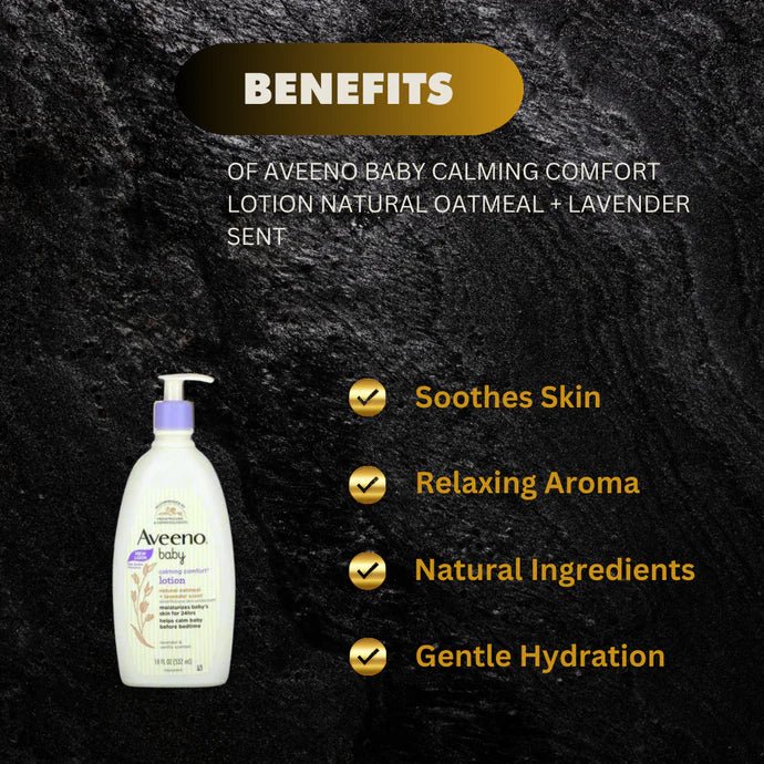 Aveeno Baby Calming Comfort Lotion with Natural Oatmeal & Lavender Scent 18oz | 532ml - Pretty Cosmetics LLC