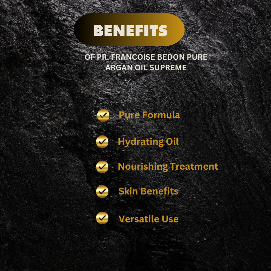 Pr. Francoise Bedon Pure Argan Oil Supreme 125ml / 4.25oz - Pretty Cosmetics LLC